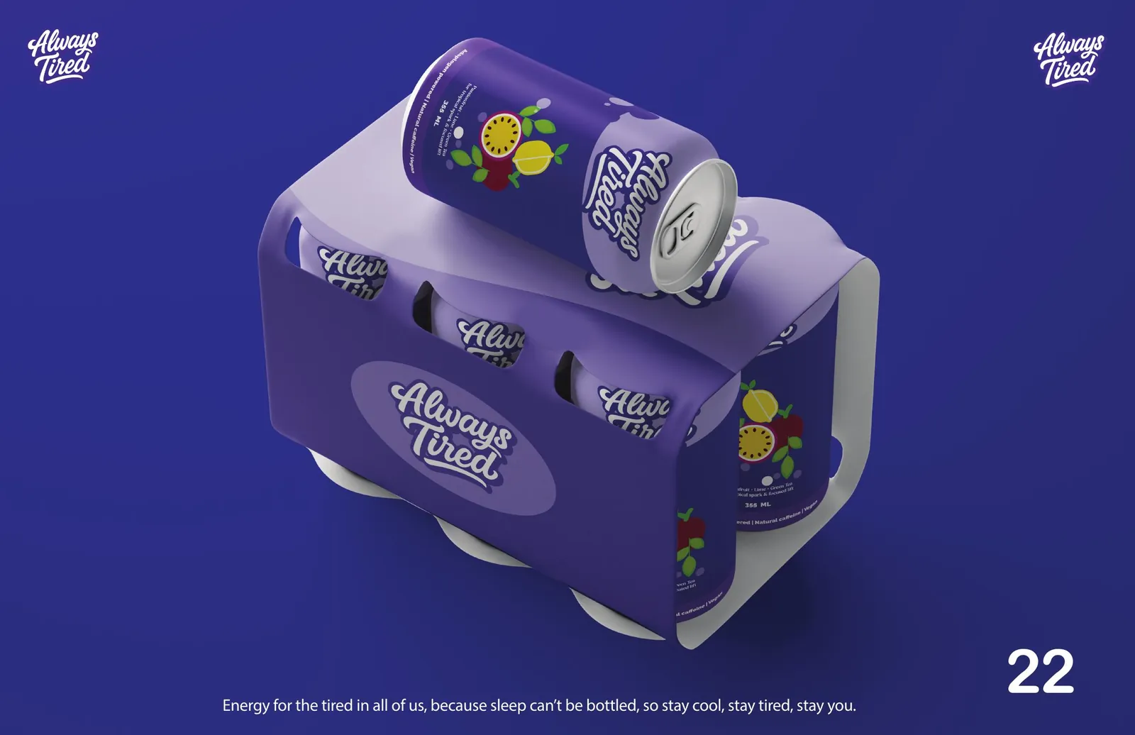Always Tired — brand application 4